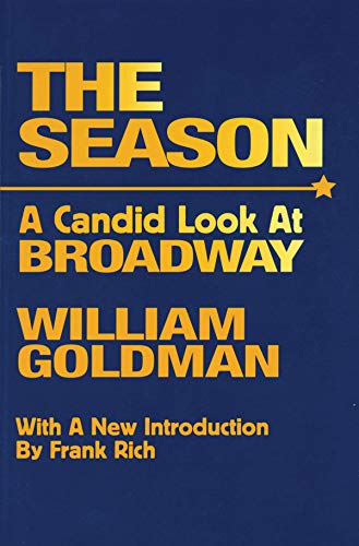 9780879100230: The Season: A Candid Look at Broadway (Limelight)