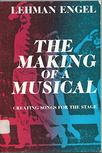 Stock image for The Making of a Musical for sale by Housing Works Online Bookstore