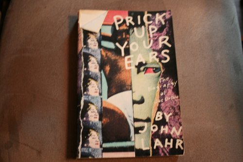 Imagen de archivo de Prick Up Your Ears: The Biography of Joe Orton a la venta por Books From California