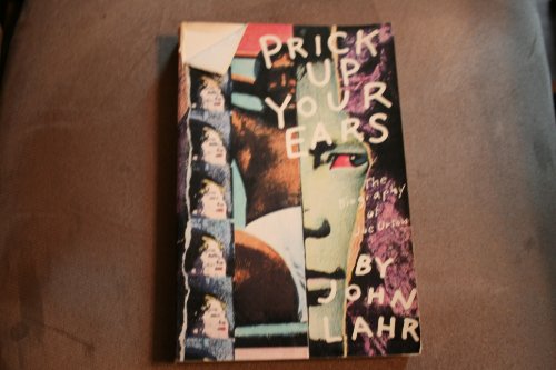 Stock image for Prick Up Your Ears: The Biography of Joe Orton for sale by Books From California