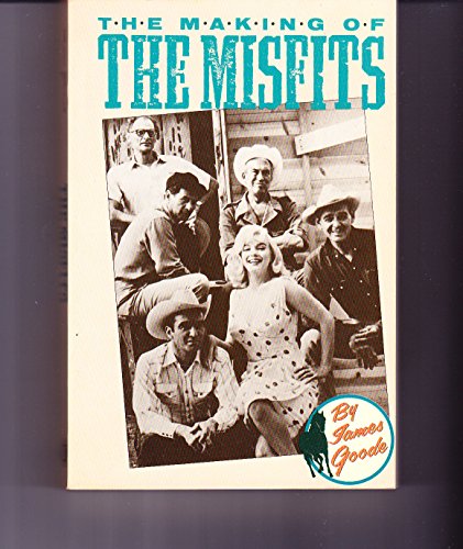 Stock image for The Making of the Misfits for sale by Ergodebooks