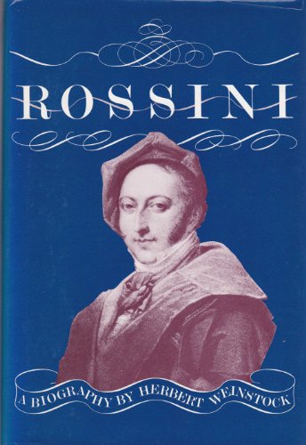 Stock image for Rossini - A Biography for sale by Front Cover Books