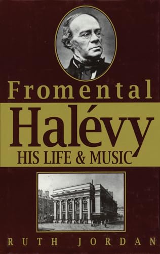Stock image for Fromental Halevy: His Life and Music for sale by HPB-Red