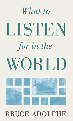Beispielbild fr What to Listen for in the World [inscribed] zum Verkauf von Second Story Books, ABAA