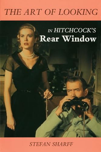 Imagen de archivo de The Art of Looking in Hitchcocks Rear Window (Limelight) a la venta por Goodwill