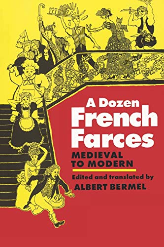 9780879100926: A Dozen French Farces: Medieval to Modern