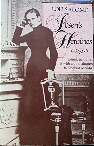 Beispielbild fr Ibsen's Heroines zum Verkauf von ThriftBooks-Atlanta