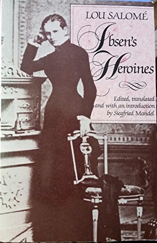 Stock image for Ibsen's Heroines for sale by ThriftBooks-Dallas