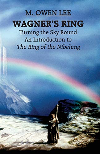 9780879101862: Wagner's Ring: Turning the Sky Round: Turning the Sky Around (Limelight)