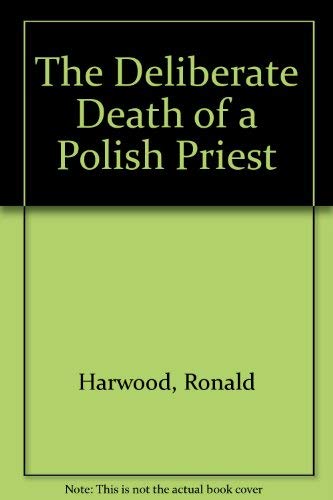 9780879102623: The Deliberate Death of a Polish Priest