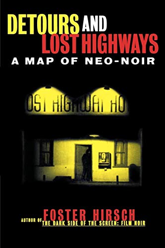 9780879102883: Detours and Lost Highways: A Map of Neo-noir (Limelight)