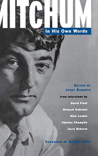 Imagen de archivo de Mitchum: In His Own Words a la venta por Enterprise Books