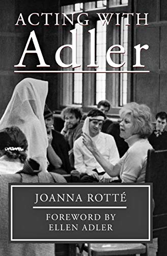 Stock image for Acting with Adler Foreword by Ellen Adler Limelight for sale by PBShop.store US