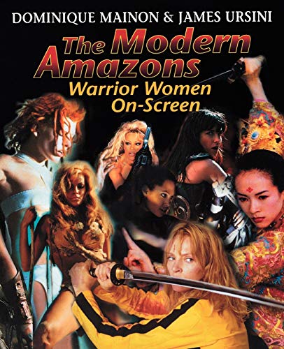 9780879103279: The Modern Amazons: Warrior Women On-Screen