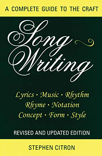 Beispielbild fr Songwriting: A Complete Guide to the Craft (Limelight) zum Verkauf von Goodwill of Colorado