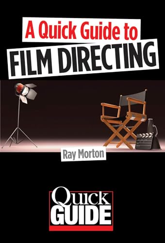 Stock image for A Quick Guide to Film Directing (Quick-Guides) for sale by Open Books