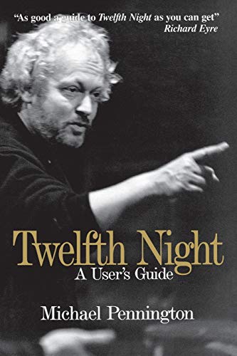 Beispielbild fr Twelfth Night a User's Guide zum Verkauf von Russell Books