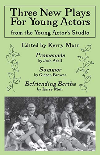 9780879109578: Three New Plays for Young Actors: From the Young Actor's Studio (Limelight)