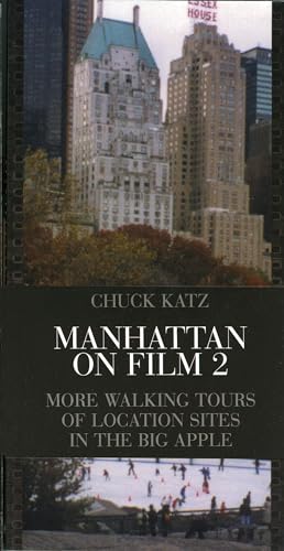 Imagen de archivo de Manhattan on Film 2: More Walking Tours of Location Sites in the Big Apple a la venta por Chiron Media