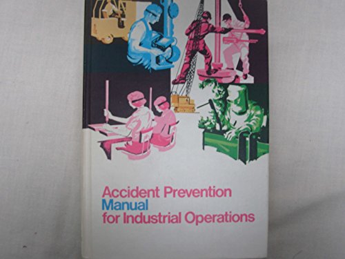 Stock image for Accident Prevention Manual for Industrial Operations for sale by Ergodebooks