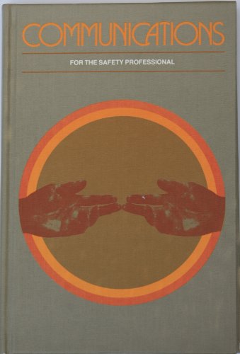 9780879120894: Communications for the Safety Professional