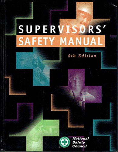 Beispielbild fr Supervisors' Safety Manual zum Verkauf von Better World Books