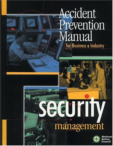 Imagen de archivo de Accident Prevention Manual for Business & Industry: Security Management a la venta por ThriftBooks-Dallas