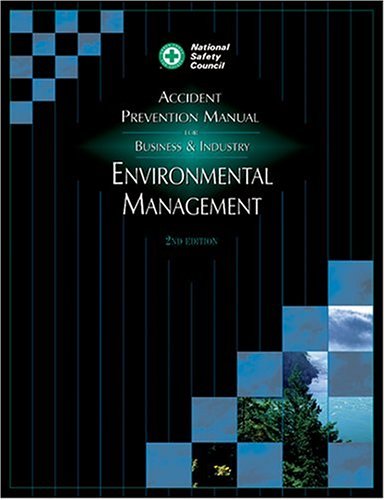 Stock image for Accident Prevention Manual: Environmental Management, Second Edition for sale by Front Cover Books