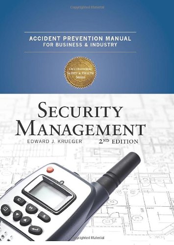 Imagen de archivo de Accident Prevention Manual for Business and Industry : Security Management a la venta por Better World Books