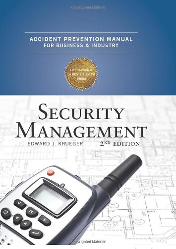 Stock image for Accident Prevention Manual for Business and Industry : Security Management for sale by Better World Books