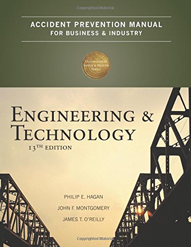 Stock image for Accident Prevention Manual for Business & Industry: Engineering & Technology, 13th Edition for sale by Ergodebooks