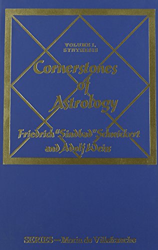 Stock image for Cornerstones of astrology;: Volume I, synthesis, (Morin de Villefranche) for sale by HPB Inc.