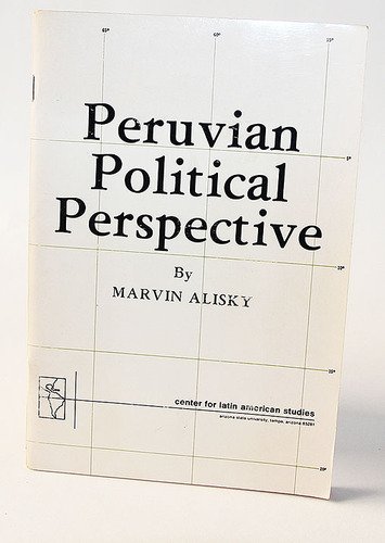 9780879180072: Peruvian political perspective [Paperback] by Alisky, Marvin
