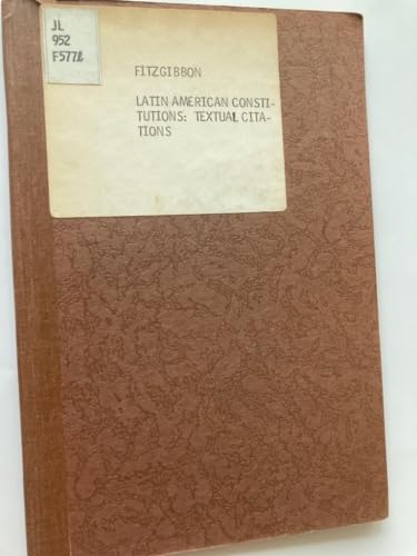 Beispielbild fr Latin American Constitutions: Textual Citations. zum Verkauf von Plurabelle Books Ltd