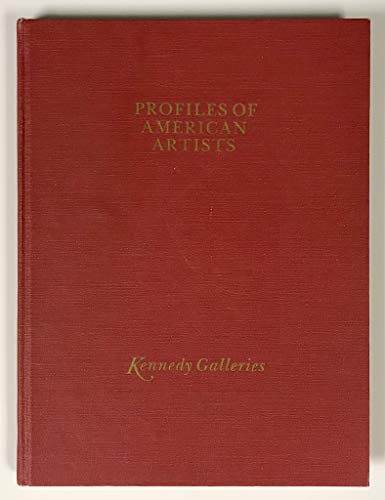 Profiles of American Artists Represented by Kennedy Galleries.