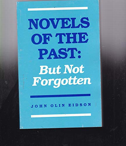 Stock image for Novels of the Past but Not Forgotten for sale by Solomon's Mine Books