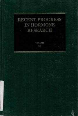 Stock image for Recent Progress in Hormone Research Volume 57: Reproductive Hormones & Human Health for sale by Zubal-Books, Since 1961