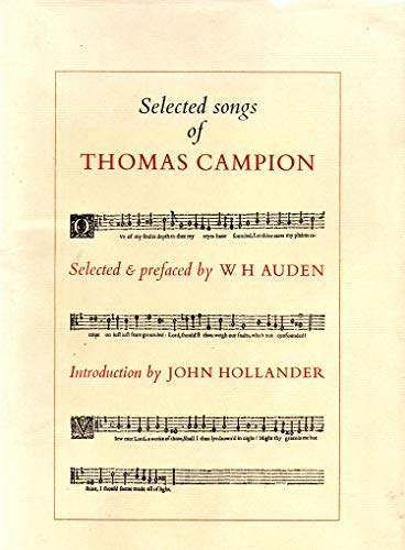 Selected Songs of Thomas Campion (9780879230364) by Campion; Auden; Hollan