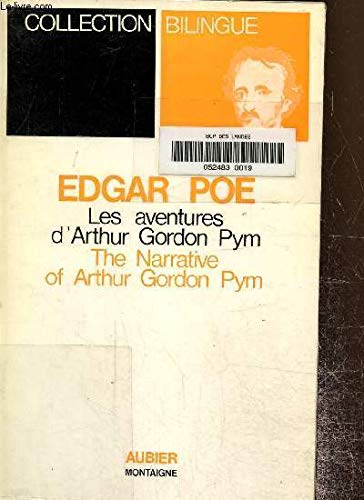 Stock image for The narrative of Arthur Gordon Pym for sale by K & L KICKIN'  BOOKS