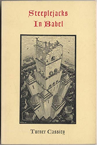 Steeplejacks in Babel [Signed Presentation Copy]