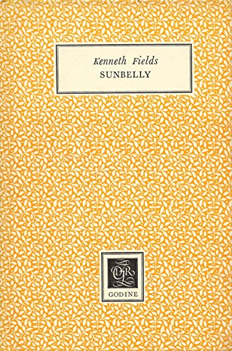 Stock image for Sunbelly (Number 2 in the First Godine Poetry Chapbook Series) for sale by Lowry's Books