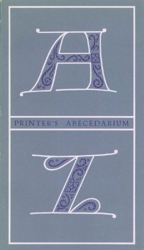 Stock image for Printer's Abecedarium for sale by Abacus Bookshop