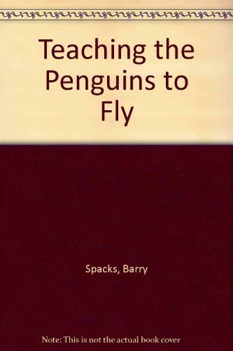 Beispielbild fr Teaching the Penguins to Fly (A Godine poetry chapbook : 2d ser) zum Verkauf von Priceless Books