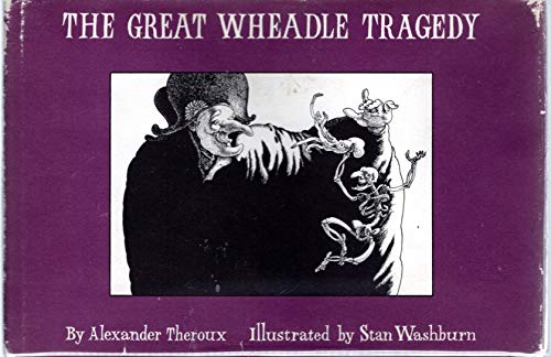 Imagen de archivo de The Great Wheadle Tragedy a la venta por Books From California