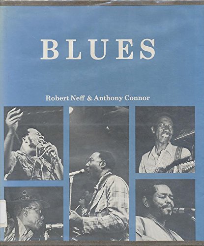 Stock image for Blues: In Image and Interviews for sale by WorldofBooks