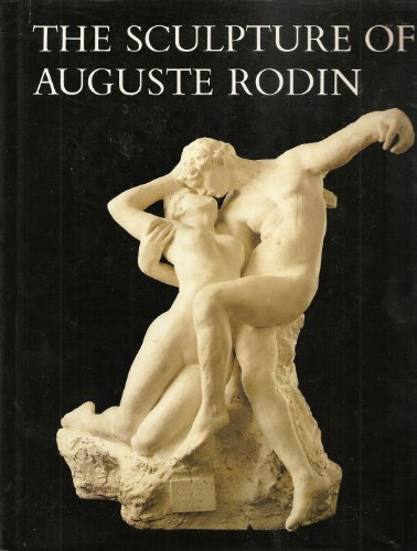 Stock image for Sculpture of Auguste Rodin for sale by Books of the Smoky Mountains