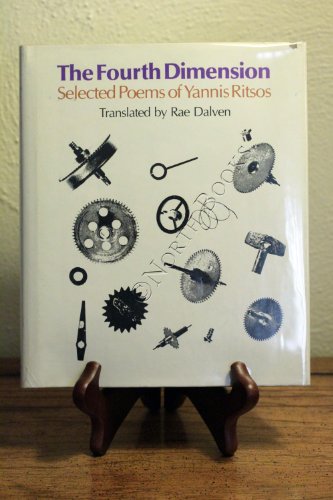 Imagen de archivo de The fourth dimension: Selected poems of Yannis Ritsos a la venta por Solr Books