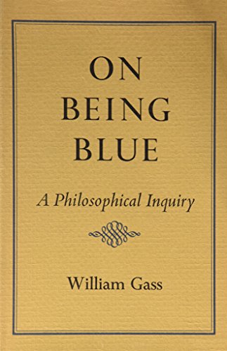 Imagen de archivo de On Being Blue: A Philosophical Inquiry a la venta por GoldBooks