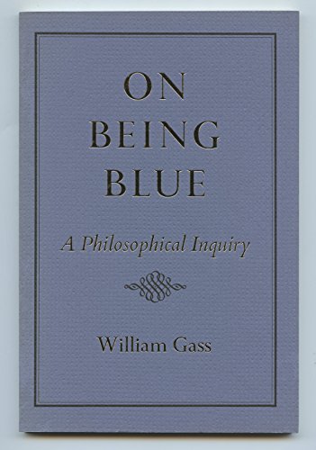 Beispielbild fr On Being Blue zum Verkauf von Better World Books