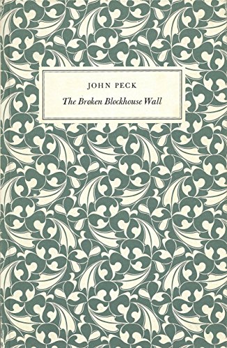 The Broken Blockhouse Wall (The Second Godine Poetry Chapbook Series)